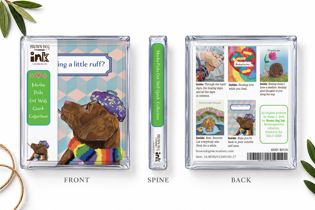 Brown Dog Ink Get Well Quick five-card collection shown in clear packaging from the front, spine and back, featuring original illustrated get-well cards by artist Susan J. York and the collection’s card designs and inside messages.