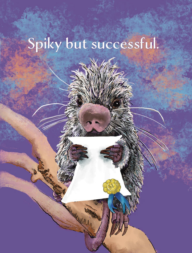 A stylized illustration of a small spiky animal holding a white sheet of paper with a blue ribbon and yellow flower, perched on a branch against a purple and blue textured background. The text at the top reads, 'Spiky but successful.Original artwork by Susan J. York.