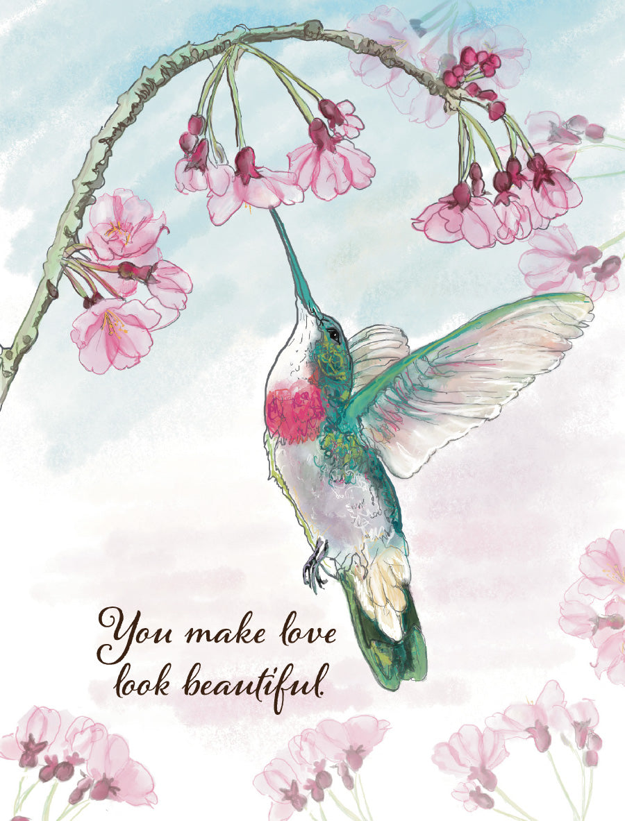 You Make Love Look Beautiful anniversary card featuring an illustrated hummingbird among delicate pink blossoms, with original artwork by Susan J. York.
